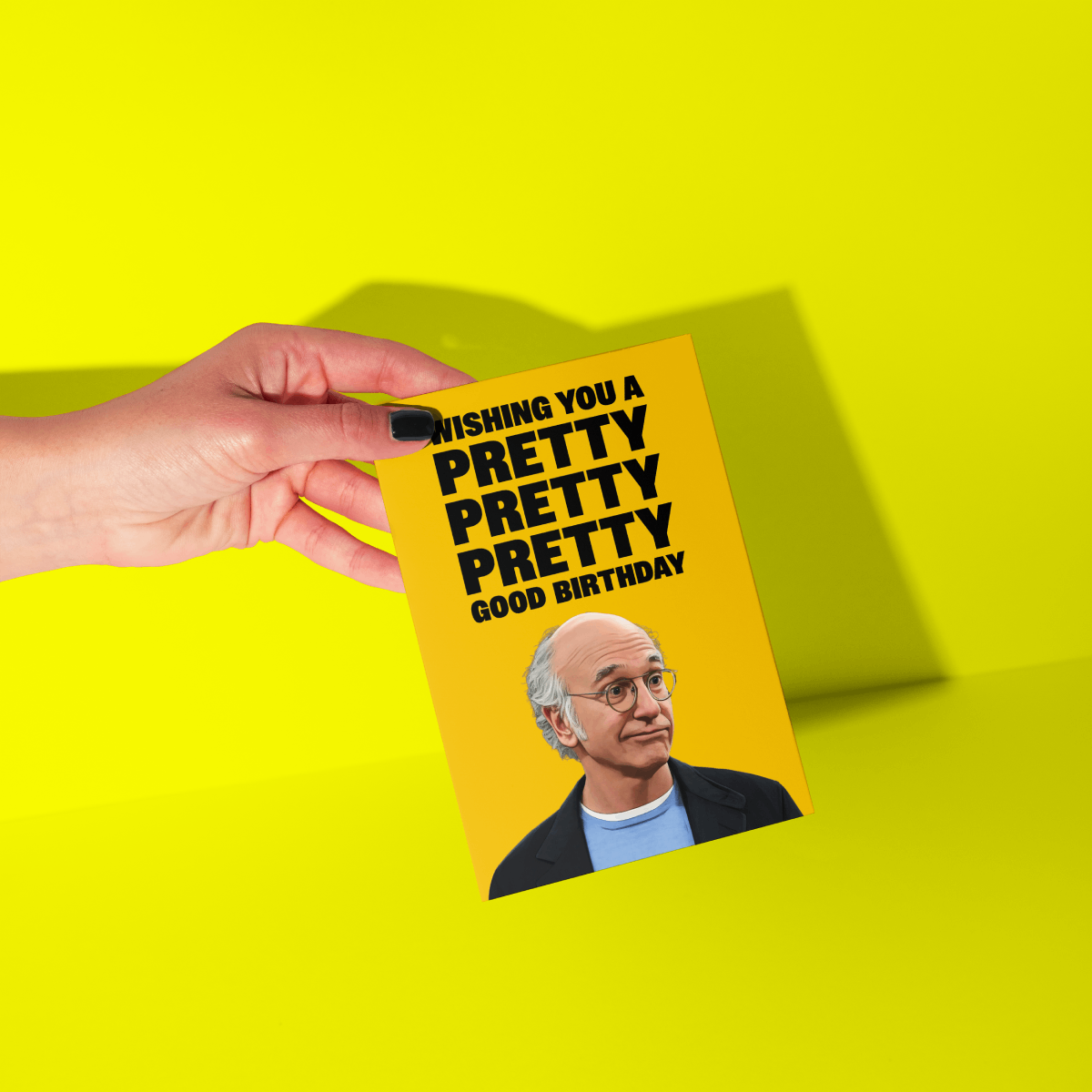 Larry David Birthday Card